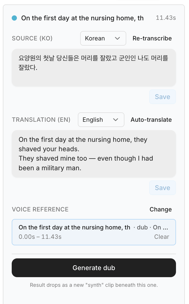 Per-clip dub panel — source transcript, translation, voice reference picker, generate dub button